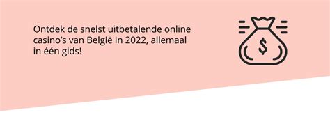 Snelst uitbetalende online casino’s van België 